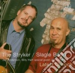Stryker Slagle Band (The) - Latest Outlook