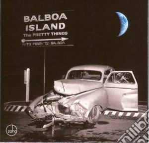 Pretty Things (The) - Balboa Island cd musicale di Pretty Things
