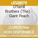 O'farrill Brothers (The) - Giant Peach cd