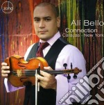 Ali Bello - Connection Caracas - New York