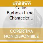 Carlos Barbosa-Lima - Chantecler Sessions Vol. 21959-60 cd