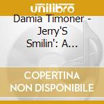 Damia Timoner - Jerry'S Smilin': A Guitar Tribute To The Grateful cd