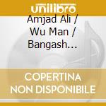 Amjad Ali / Wu Man / Bangash Ali,Amaan Khan - Music For Hope cd