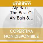 Aly Bain - The Best Of Aly Bain & Phil Cunningham cd