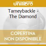 Tarneybackle - The Diamond cd