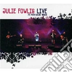 Julie Fowlis - Live At Perthshire Amber cd