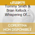 Tommy Smith & Brian Kellock - Whispering Of The Stars