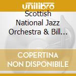 Scottish National Jazz Orchestra & Bill Evans - Beauty & The Beast
