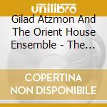 Gilad Atzmon And The Orient House Ensemble - The Spirit Of Trane