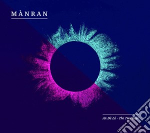 Manran - An Da La- The Two Days cd musicale di Manran
