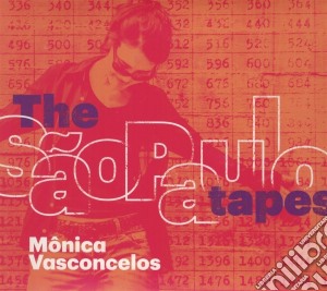 Monica Vasconcelos - Sao Paulo Tapes cd musicale di Monica Vasconcelos