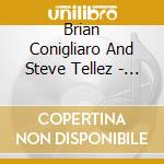 Brian Conigliaro And Steve Tellez - Fretwork cd