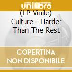 (LP Vinile) Culture - Harder Than The Rest vinile