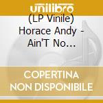 (LP Vinile) Horace Andy - Ain'T No Sunshine (2 Lp) vinile