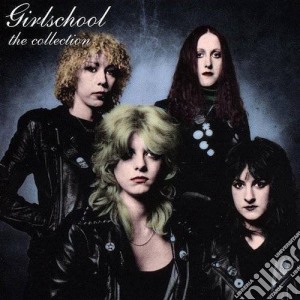 Girlschool - The Collection (2 Cd) cd musicale di Girlschool