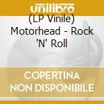 (LP Vinile) Motorhead - Rock 'N' Roll vinile