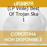 (LP Vinile) Best Of Trojan Ska 1 vinile