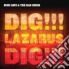 Nick Cave & The Bad Seeds - Dig Lazarus Dig!!! cd