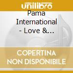 Pama International - Love & Austerity cd musicale di International Pama