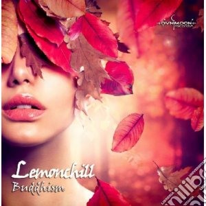 Lemonchill - Buddhism cd musicale di Lemonchill