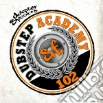 Dubstep Academy 102 / Various cd