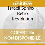 Israeli Sphinx - Retro Revolution