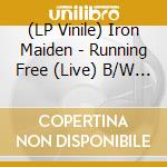 (LP Vinile) Iron Maiden - Running Free (Live) B/W Sanctuary (Live) (Limited) (7') vinile