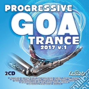 Progressive Goa Trance 17 (2 Cd) cd musicale di Fresh Frequencies