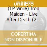 (LP Vinile) Iron Maiden - Live After Death (2 Lp) lp vinile di Iron Maiden