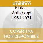 Kinks - Anthology 1964-1971 cd