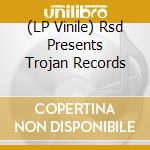 (LP Vinile) Rsd Presents Trojan Records vinile