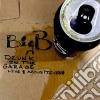 Big B - Drunk In The Garage: Live & Acoustic-Ish cd