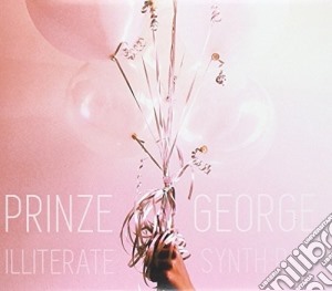 George Prinze - Illiterate Synth Pop cd musicale di George Prinze