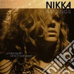 (LP VINILE) Nikka & strings; underneath cd