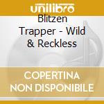 Blitzen Trapper - Wild & Reckless cd