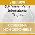 (LP Vinile) Pama International - Trojan Sessions vinile