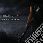 Stars In Stereo - Leave Your Mark