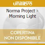 Norma Project - Morning Light