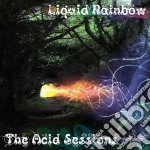 Liquid Rainbow - The Acid Session