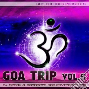 Goa Trip 6 / Various (2 Cd) cd musicale di Artisti Vari