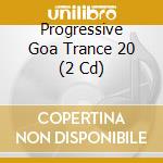 Progressive Goa Trance 20 (2 Cd) cd