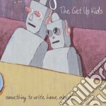 (LP Vinile) Get Up Kids The - Something To Write Home