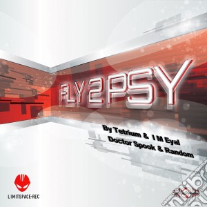 Fly To Psy / Various (2 Cd) cd musicale di Artisti Vari