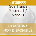 Goa Trance Masters 1 / Various cd
