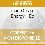 Iman Omari - Energy - Ep cd