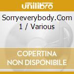 Sorryeverybody.Com 1 / Various cd