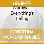 Warning - Everything's Falling cd