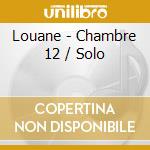 Louane - Chambre 12 / Solo cd