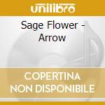 Sage Flower - Arrow cd