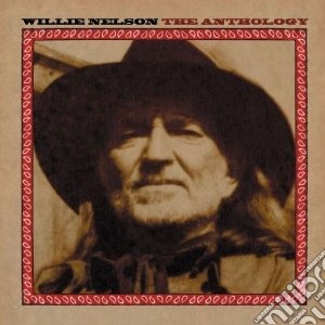 Nelson, Willie - Anthology cd musicale di Willie Nelson